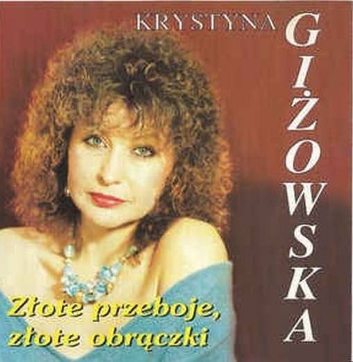 Okładka Krystyna Giżwoska - Złote przeboje złote obrączki [NM]