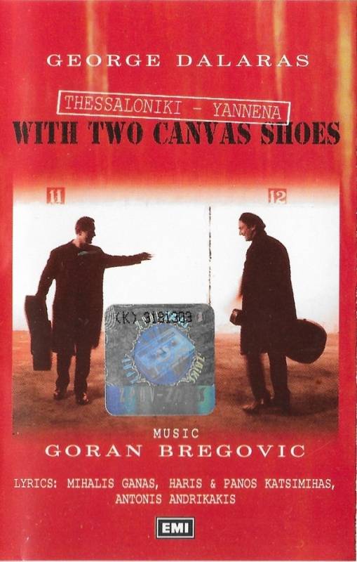 Okładka George Dalaras - Thessaloniki - Yannena With Two Canvas Shoes (MC)