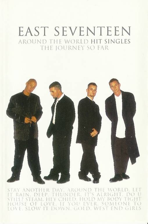 Okładka East 17 - Around The World - Hit Singles - The Journey So Far (MC)