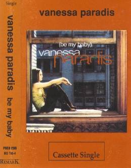 Okładka Vanessa Paradis - Be My Baby (MC SINGLE) [NM]