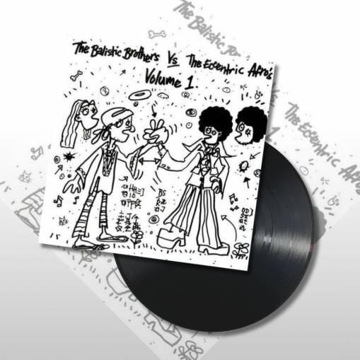 Okładka The Ballistic Brothers & The Eccentric Afros - The Ballistic Brothers Vs The Eccentric Afros - Volume 1