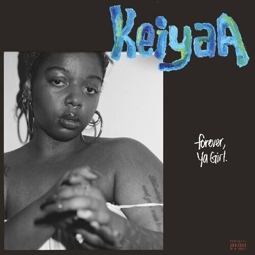 Okładka KEIYAA - Forever Ya Girl