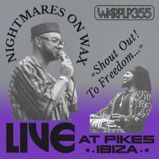 Okładka NIGHTMARES ON WAX - Shout Out! To Freedom... (Live At Pi...)