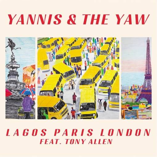 Okładka Yannis & The Yaw - Lagos Paris London LP