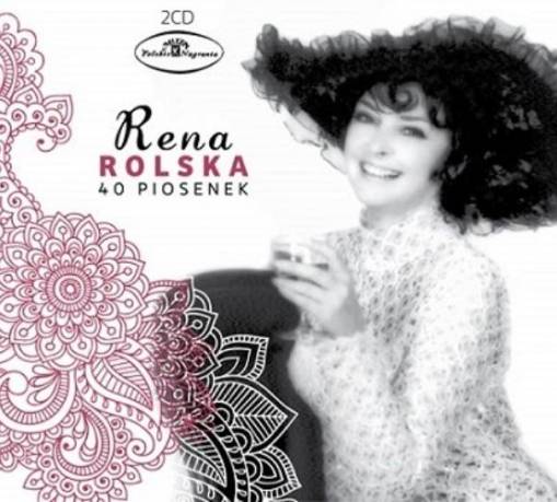 Okładka RENA ROLSKA - RENA ROLSKA - 40 PIOSENEK