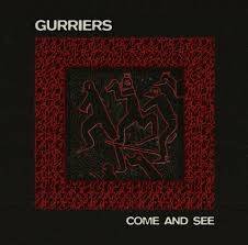 Okładka Gurriers - Come And See LP COLORED INDIE