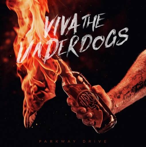 Okładka PARKWAY DRIVE - Viva The Underdogs