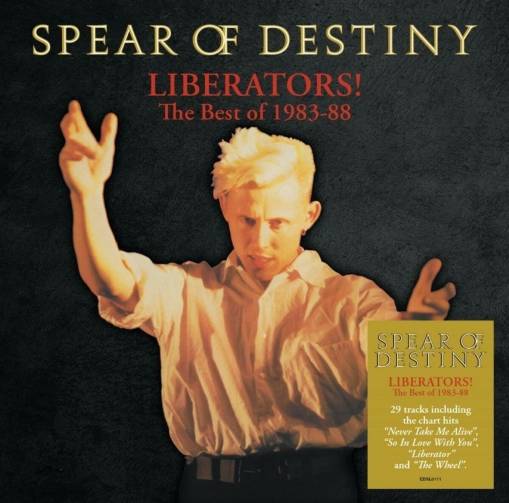 Okładka SPEARS OF DESTINY - Liberators! - The Best Of 1983-1988