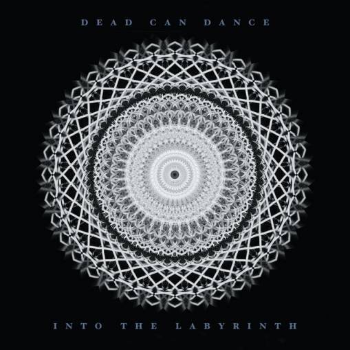 Okładka DEAD CAN DANCE - Into The Labyrinth