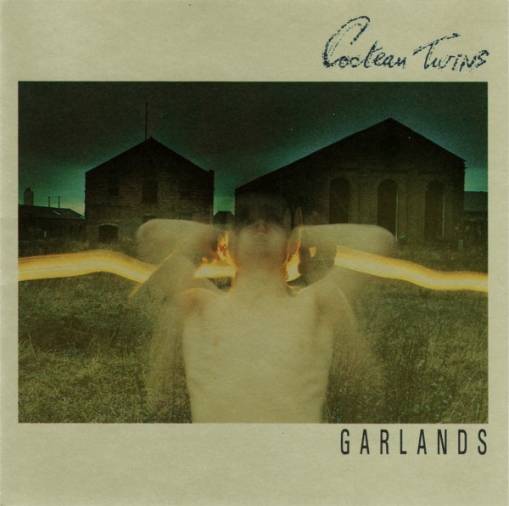 Okładka COCTEAU TWINS - Garlands - Remaster