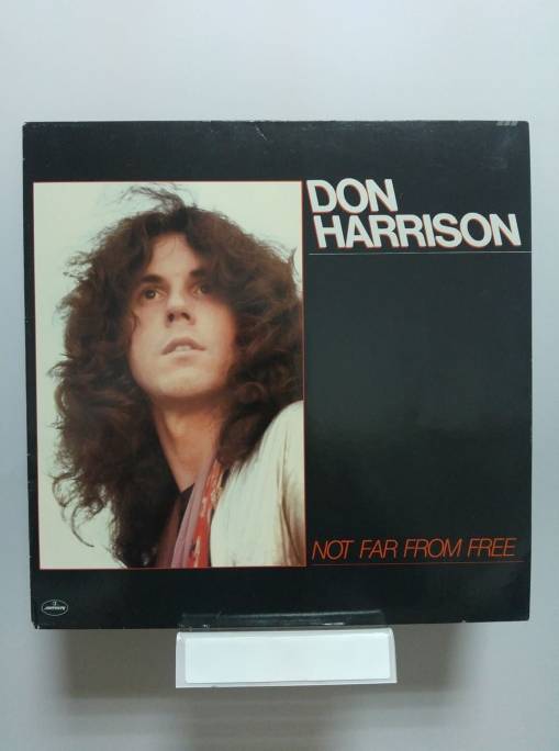 Okładka Don Harrison - Not Far From Free [EX]