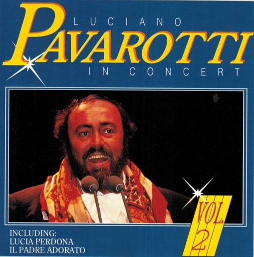 Okładka Luciano Pavarotti - In Concert Vol. 2 [EX]