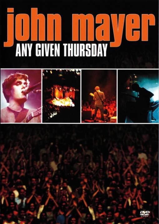 Okładka John Mayer - Any Given Thursday [EX]