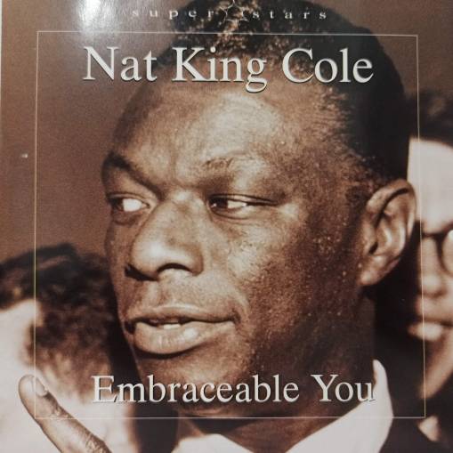 Okładka Nat King Cole - Embraceable you [EX]