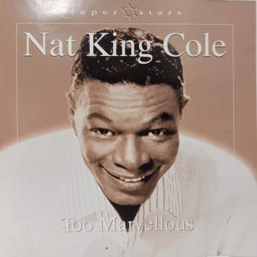 Okładka Nat King Cole - Too Marvellous