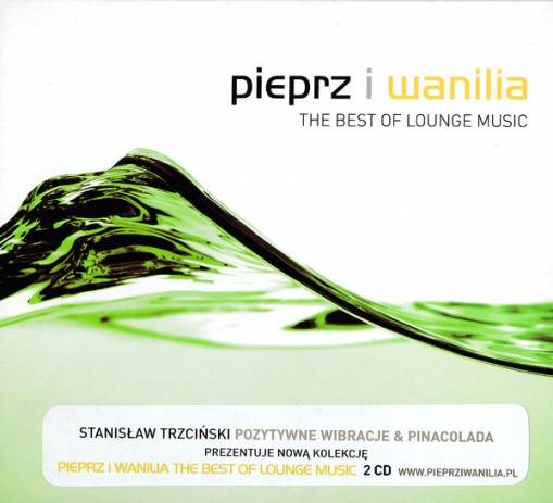 Okładka Various - Pieprz I Wanilia (The Best Of Lounge Music) Vol. 1 [VG]