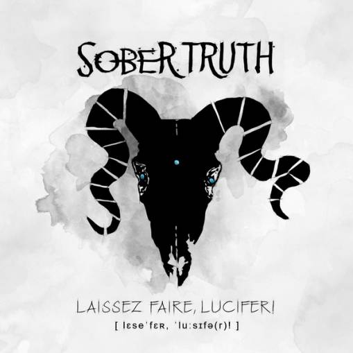 Okładka Sober Truth - Laissez Faire Lucifer