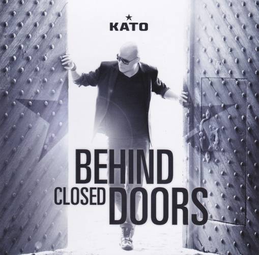 Okładka Kato  - Behind Closed Doors [EX]