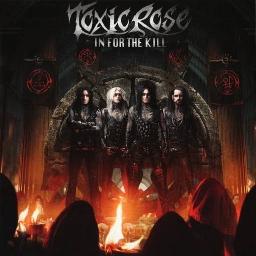 Okładka Toxic Rose - In For The Kill