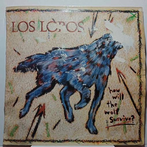 Okładka Los Lobos - How Will The Wolf Survive? (1984) (LP) [VG]