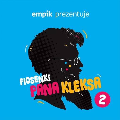 Okładka Various - Empik Prezentuje: Piosenki Pana Kleksa vol. 2