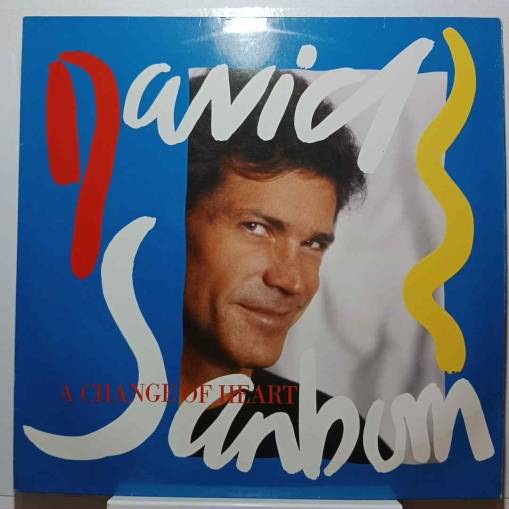 Okładka David Sanborn - A Change Of Heart (LP) [EX]
