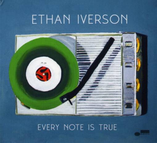 Okładka ETHAN IVERSON - EVERY NOTE IS TRUE
