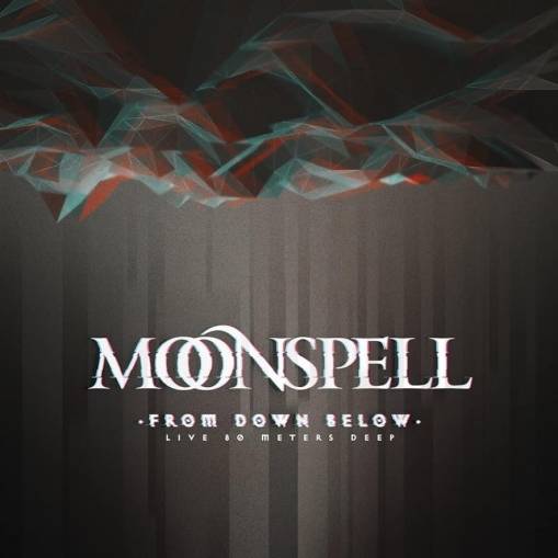 Okładka Moonspell - From Down Below Live 80 Meters Deep CD+BLURAY+DVD