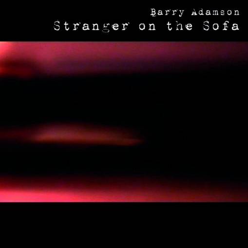 Okładka Barry Adamson - Stranger On The Sofa