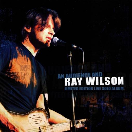 Okładka Ray Wilson - An Audience And Ray Wilson [EX]