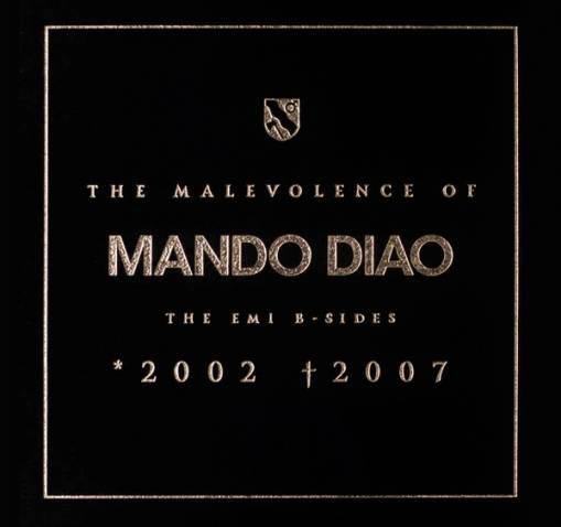 Okładka Mando Diao - The Malevolence Of Mando Diao: The EMI B-Sides 2002-2007 (Czyt. Opis) [VG]