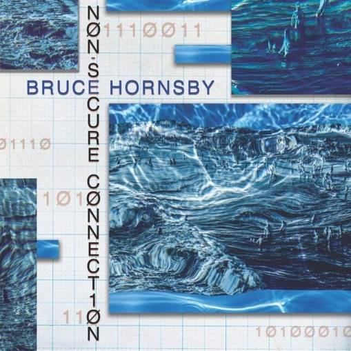 Okładka Bruce Hornsby - Non-Secure Connection