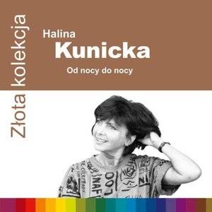 Okładka HALINA KUNICKA - ZLOTA KOLEKCJA