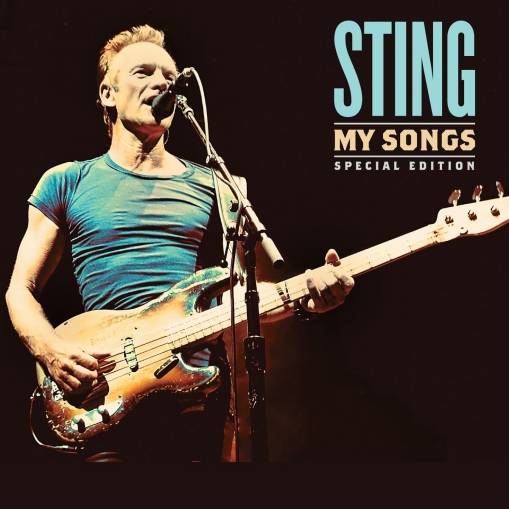 Okładka STING - MY SONGS (SPECIAL EDITION)