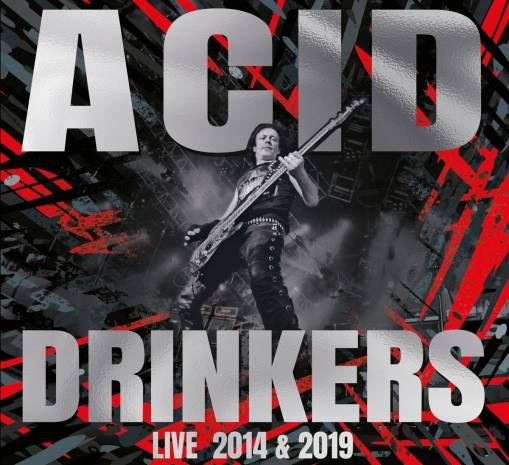 Okładka Acid Drinkers - Pol’And’Rock 2019 / Przystanek Woodstock 2014