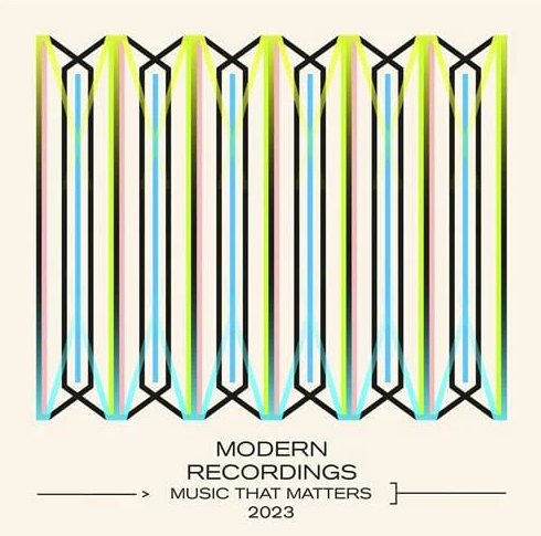 Okładka VARIOUS ARTISTS - MODERN RECORDINGS – MUSIC THAT MATTERS 2023