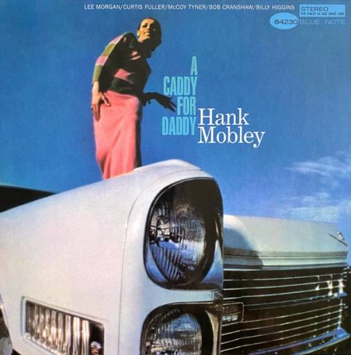 Okładka MOBLEY, HANK - A CADDY FOR DADDY (LP) (TONE POET)