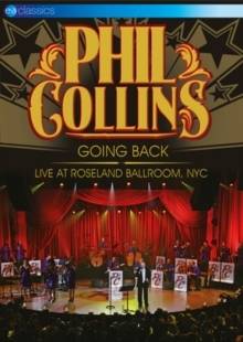 Okładka Phil Collins - Going Back: Live At Roseland Ballroom, NYC [VG]