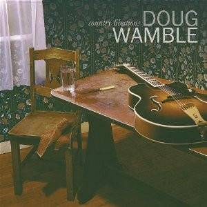 Okładka Doug Wamble -  Country Libations [NM]