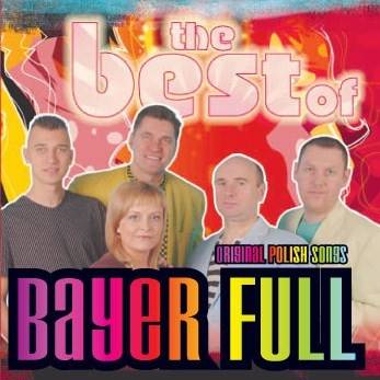 Okładka Bayer Full - The Best Of [VG]