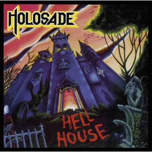 Okładka Holosade - Hell House