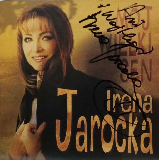 Okładka Irena Jarocka - Mój Wielki Sen (Wydanie 2001 z AUTOGRAFEM) [NM]