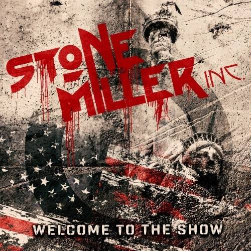 Okładka Stonemiller Inc - Welcome To The Show