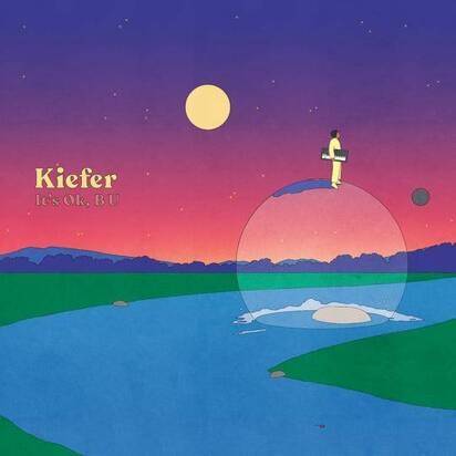 Okładka Kiefer - It's OK B U LP COLORED INDIE