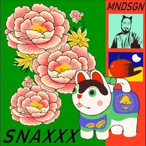 Okładka Mndsgn - Snaxxx LP