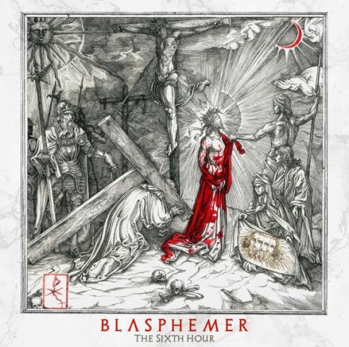 Okładka Blasphemer - The Sixth Hour LP