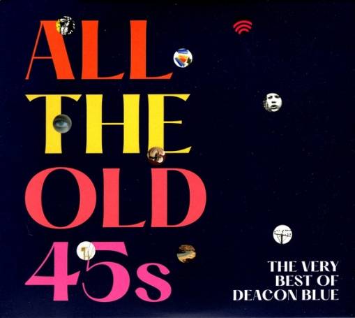 Okładka Deacon Blue - All The Old 45s