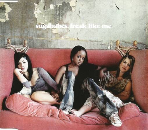 Okładka Sugababes - Freak Like Me [EX]