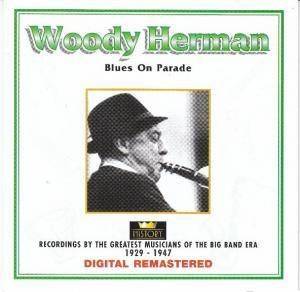 Okładka Woody Herman - Blues On Parade [NM]