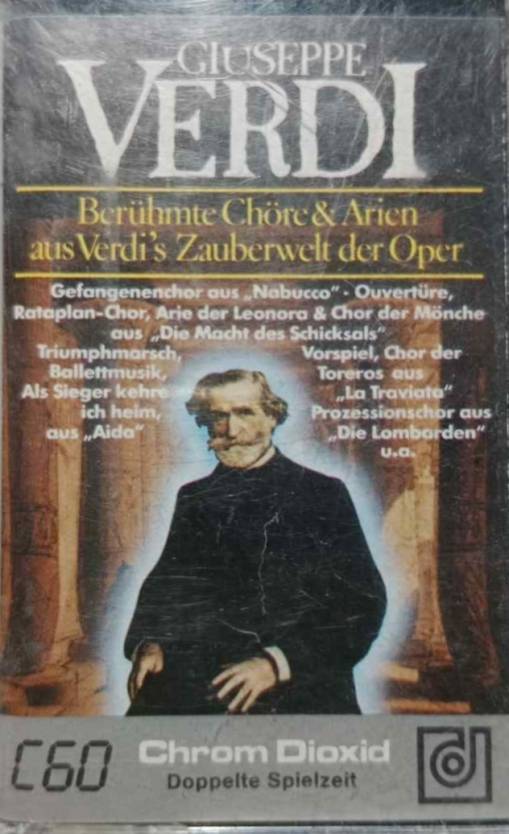 Okładka Giuseppe Verdi -  Berühmte Chöre & Arien Aus Verdi's Zauberwelt Der Oper (MC) [EX]